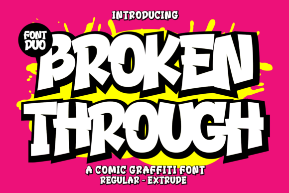 Broken Through: A Typeface for Every Story You Want to Tell