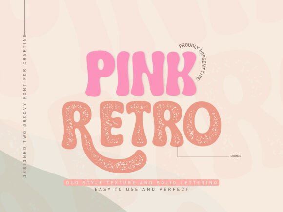 Pink Retro: A Groovy Font for Vintage-Inspired Designs