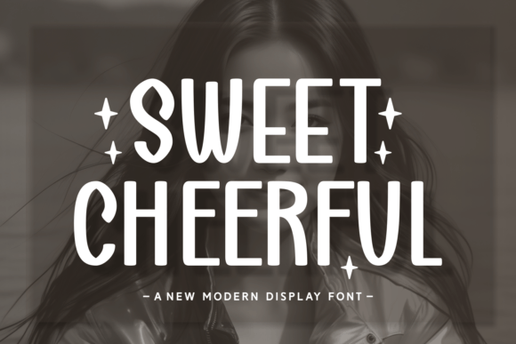 Sweet Cheerful: A Typeface That Brings Warmth to Modern Design